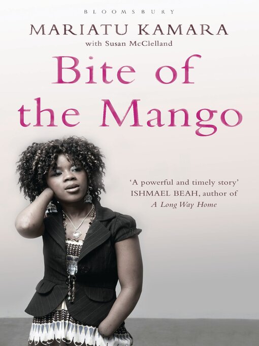 Title details for Bite of the Mango by Mariatu Kamara - Available